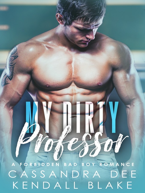 Title details for My Dirty Professor by Cassandra Dee - Wait list